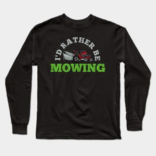 Mowing Lawn Mower Gardener Long Sleeve T-Shirt